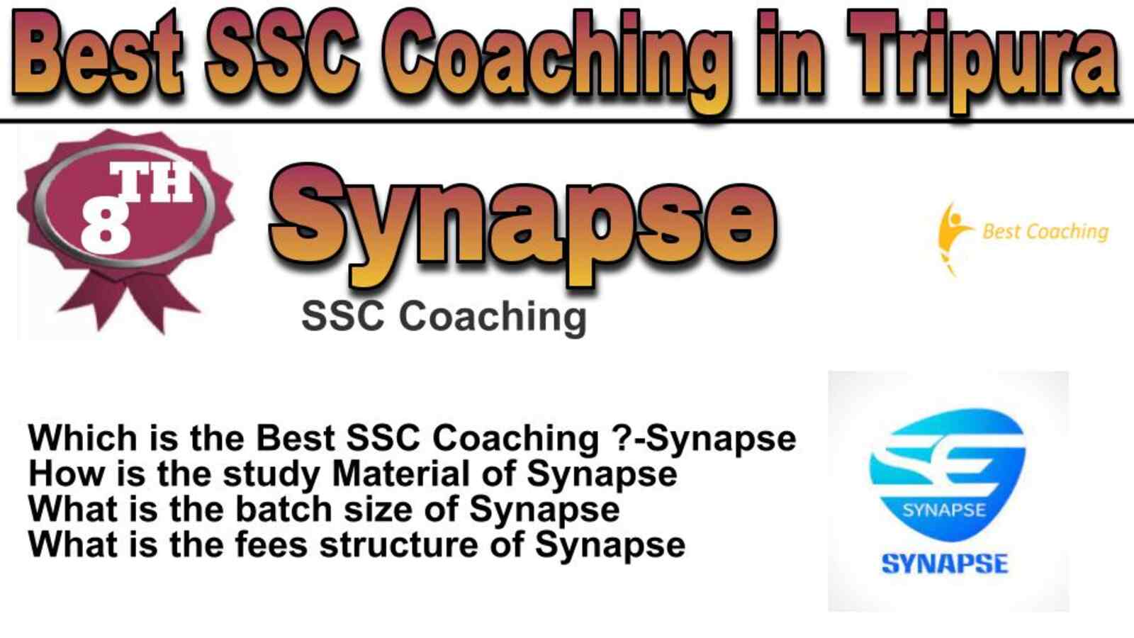 Rank 8 best SSC Coaching in Tripura