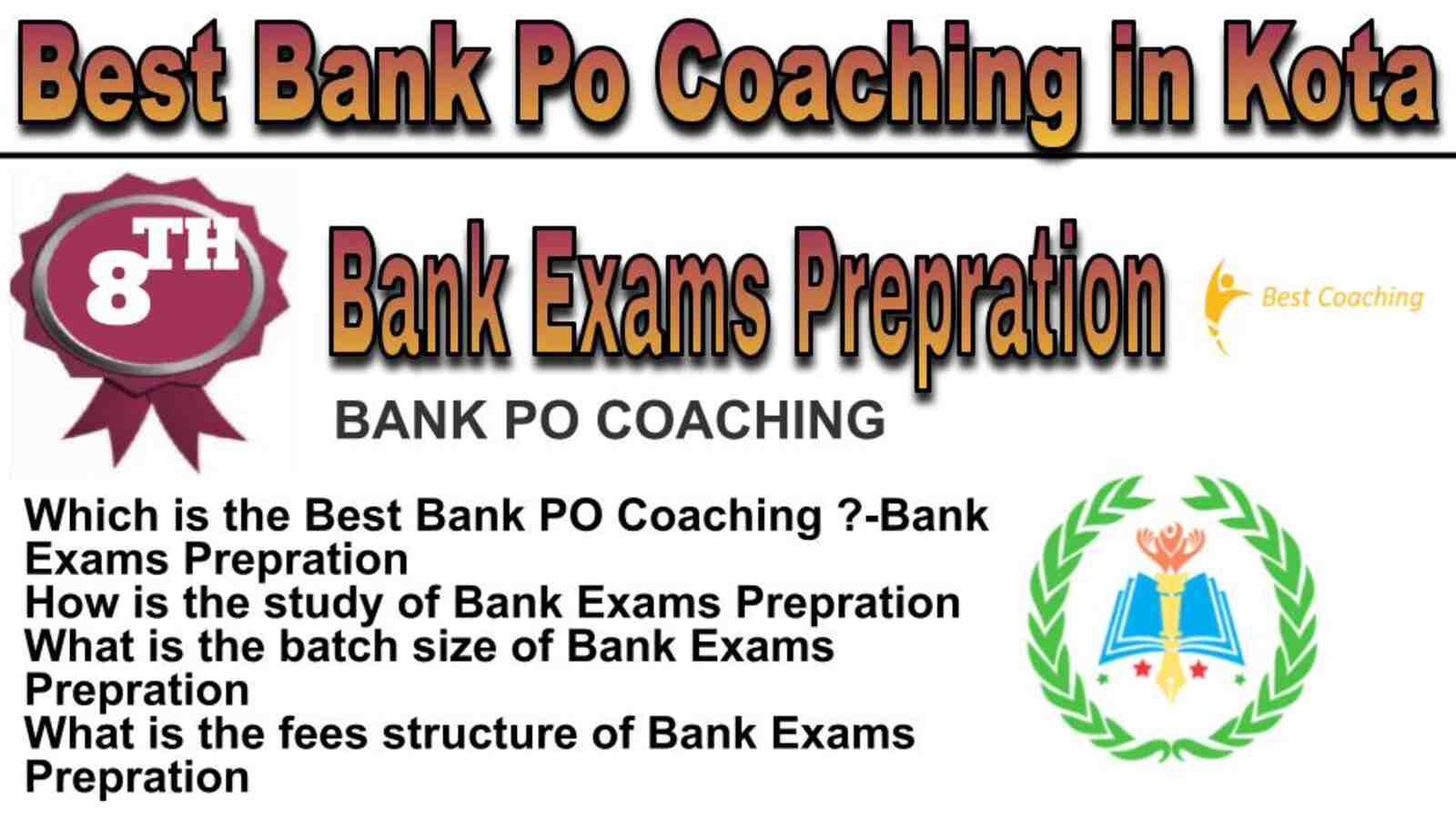 Rank 8 best bank po coaching in Kota