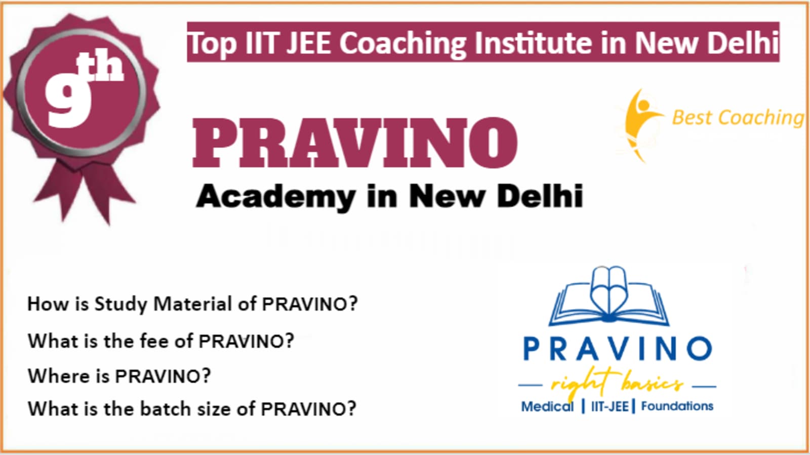 Rank 9 Best IIT JEE Coaching in New Delhi