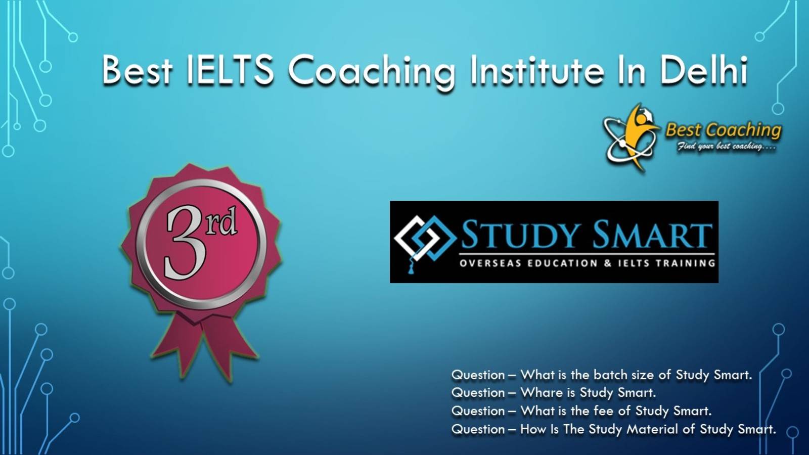 Study Smart IELTS Coaching in Delhi. Rank 3rd IELTS Coaching in Delhi. 3rd Top IELTS Coaching in Delhi. Best IELTS Coaching in Delhi Rank 3. List of Best 10 IELTS Coaching in Delhi. Best IELTS Preparation in Delhi Rank 3. Top IELTS Coaching in Delhi