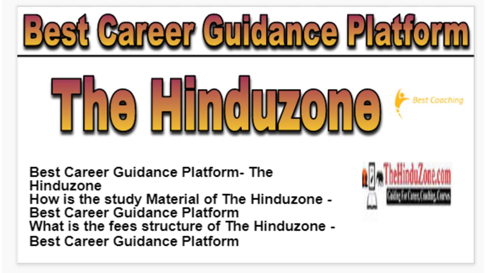 The Hinduzone - Best Career Guidance Platform