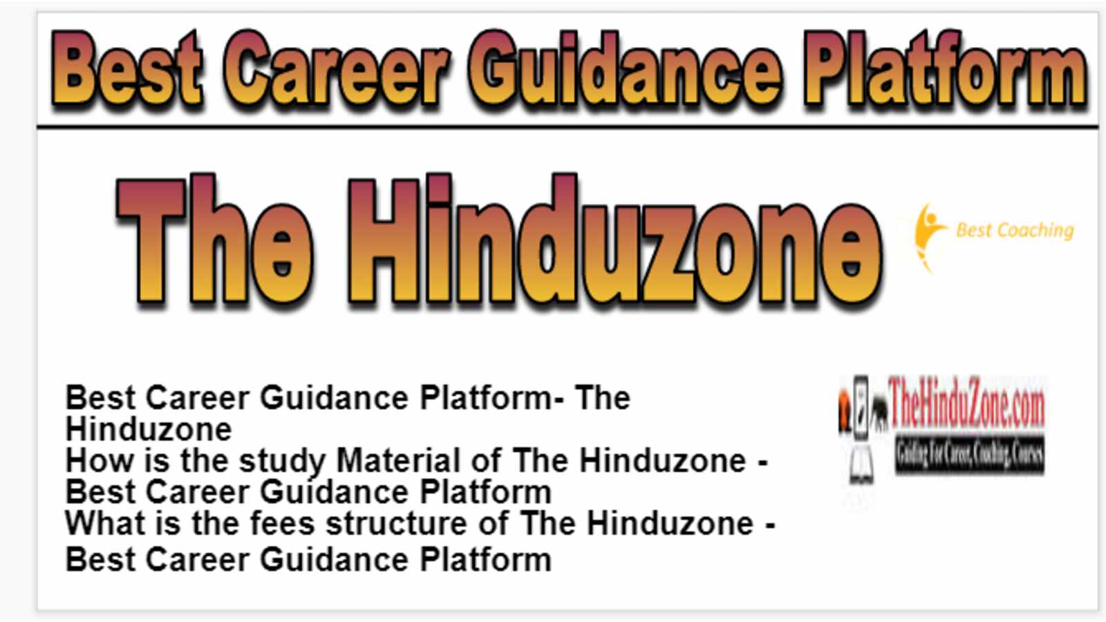 The Hinduzone - Best Career Guidance Platform