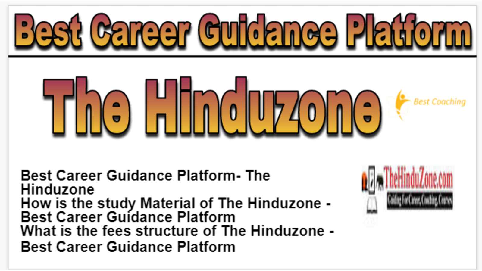 The Hinduzone Best Career Guidance Platform.