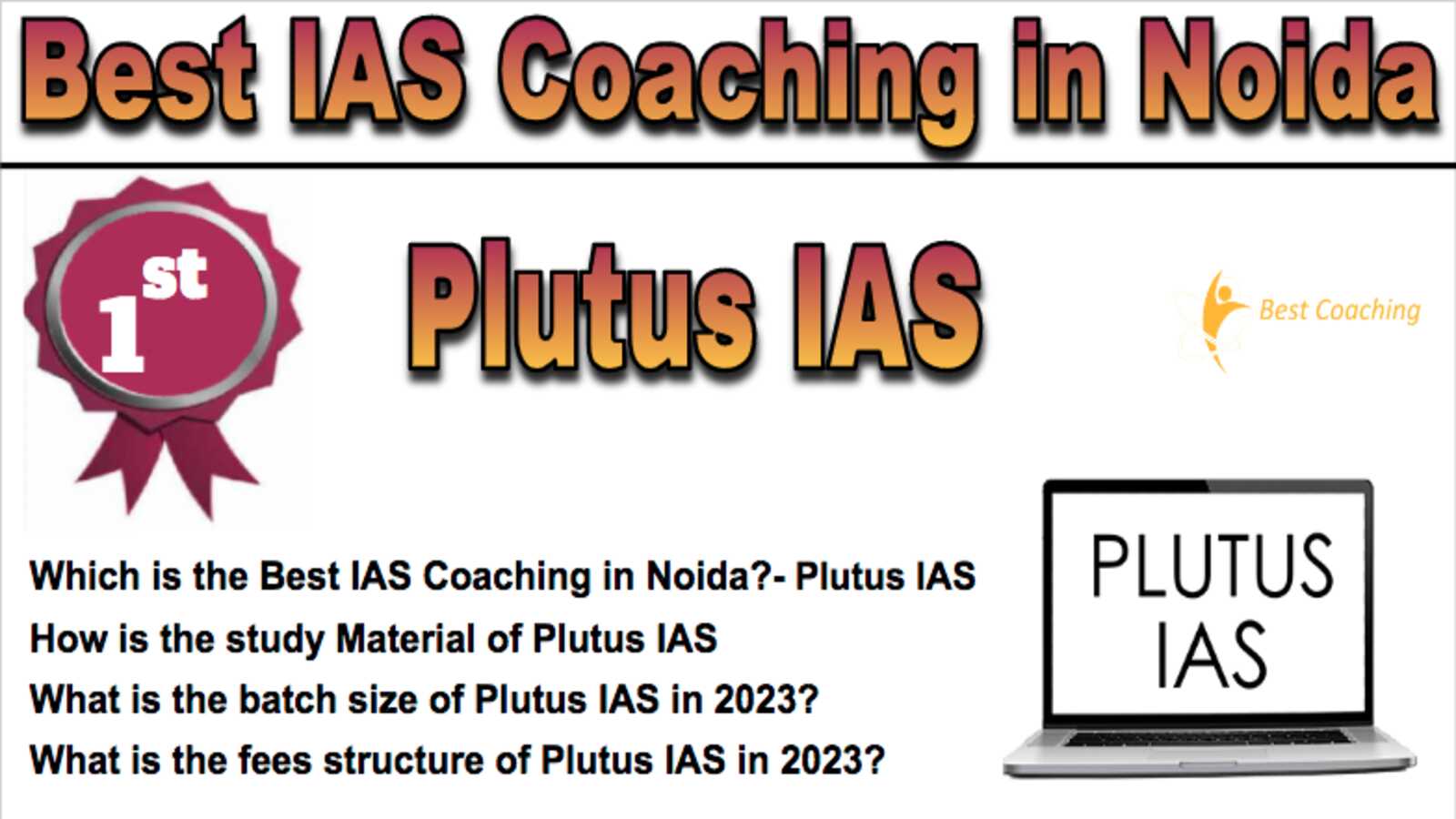 1st Best IAS Coaching in Noida