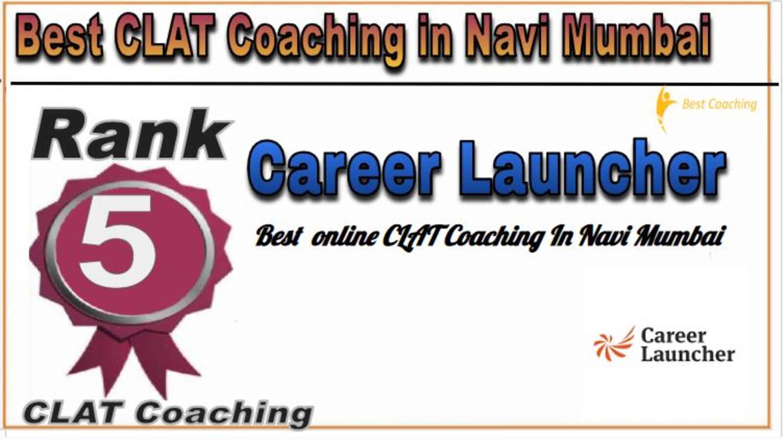 Best CLAT Coaching In Navi Mumbai Career Launcher