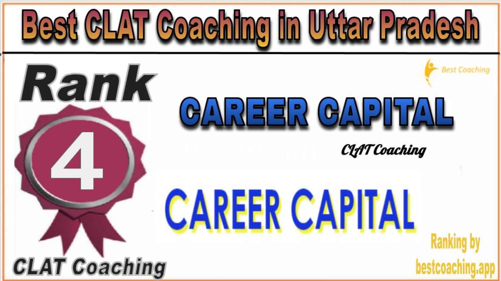 Career Capital CLAT Coaching in Uttar Pradesh Career Capital CLAT Coaching in Uttar Pradesh