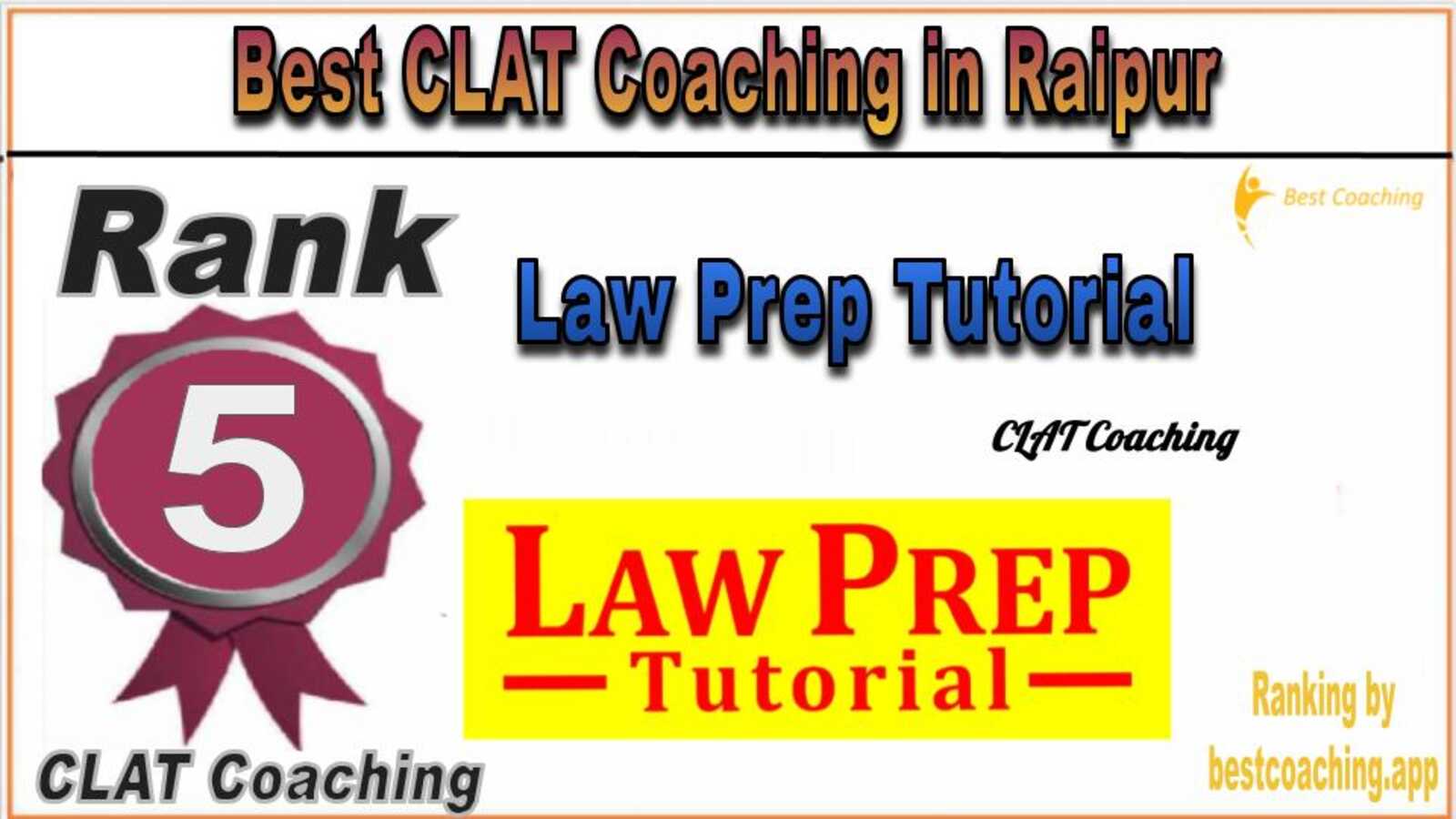 Law Prep Tutorial CLAT Coaching in Raipur