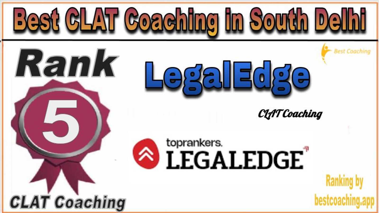 LegalEdge CLAT Coaching in South Delhi
