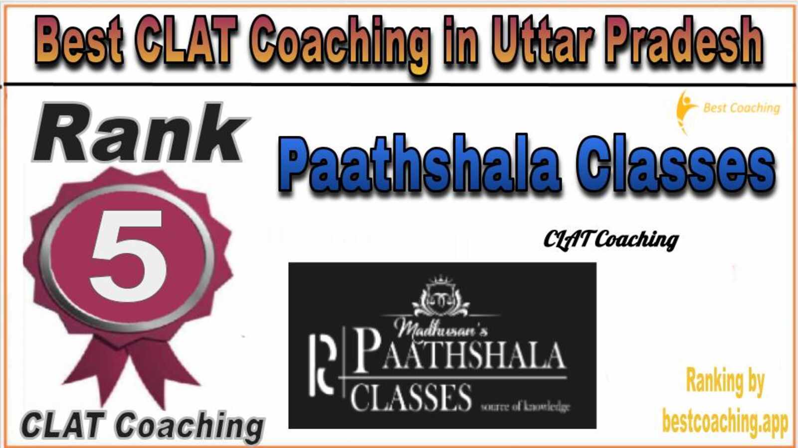 Paathshala Classes CLAT Coaching in Uttar Pradesh Paathshala Classes CLAT Coaching in Uttar Pradesh