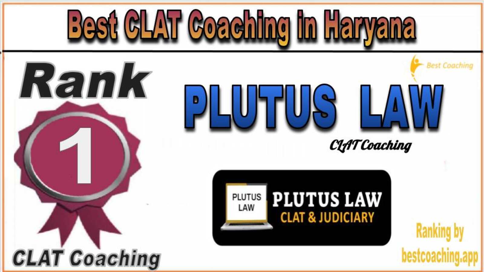 Plutus LAW CLAT Coaching in Haryana Plutus LAW CLAT Coaching in Haryana