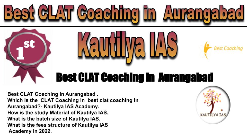 RANK 1 Best CLAT Coaching in Aurangabad