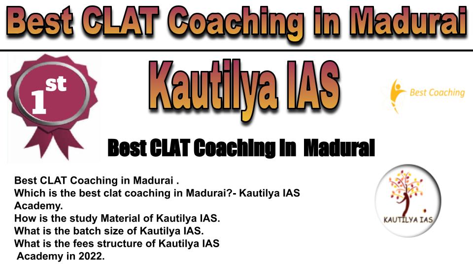 RANK 1 Best CLAT Coaching in Madurai