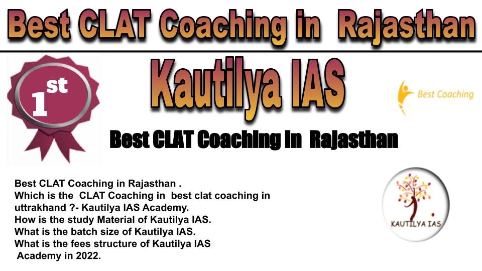 RANK 1 Best CLAT Coaching in Rajasthan