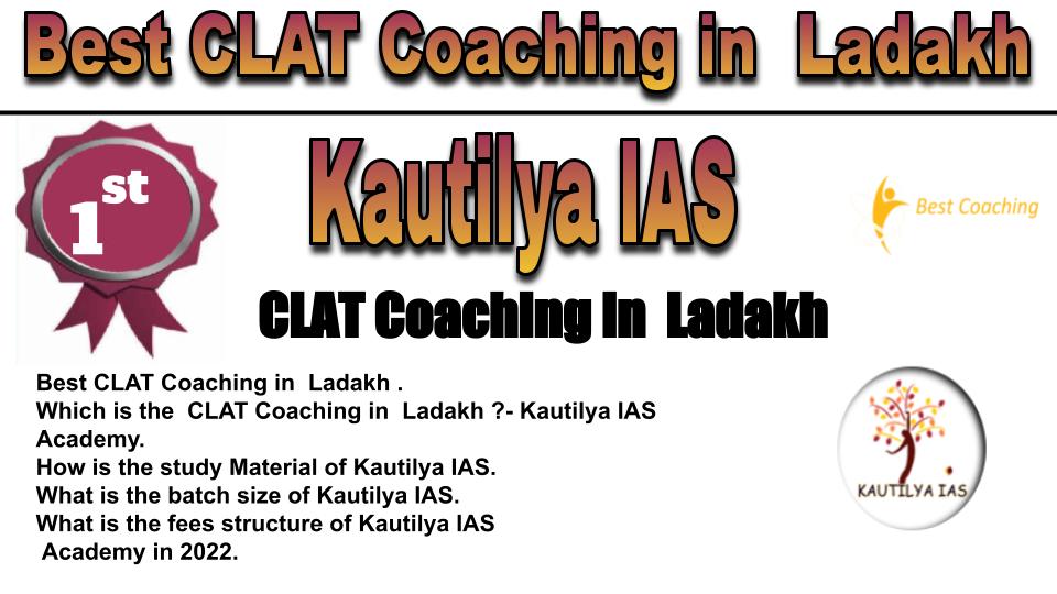 RANK 1 best clat coaching in Ladakh