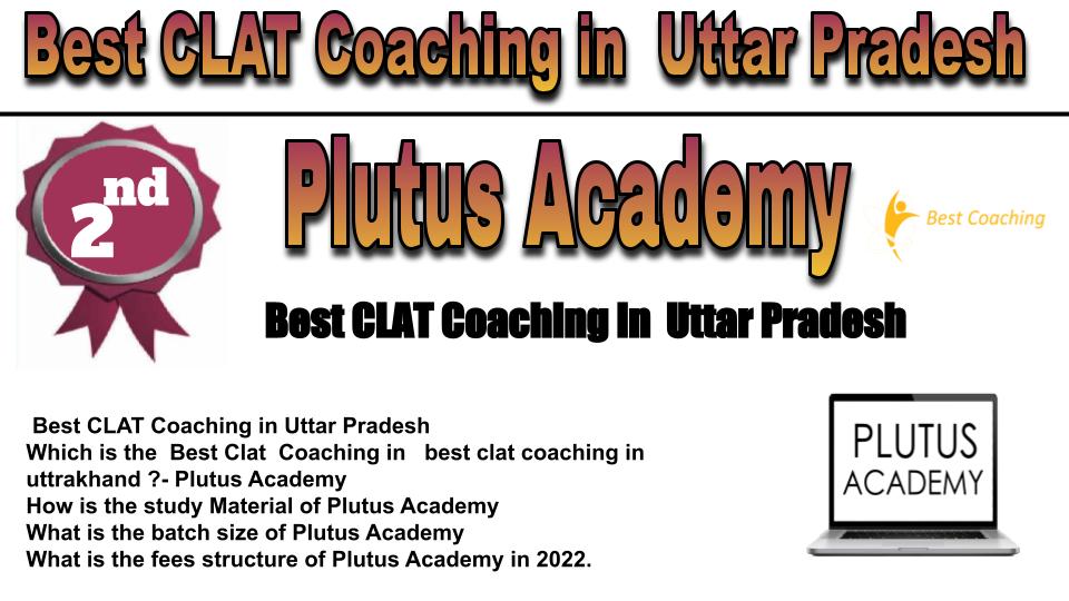 RANK 2 Best CLAT Coaching in Uttar Pradesh
