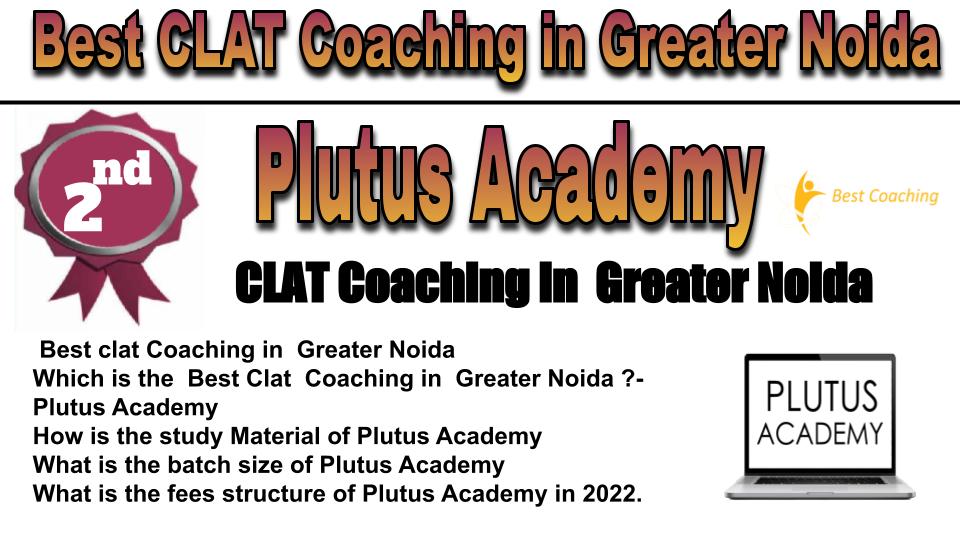RANK 2 best clat coaching in Greater Noida