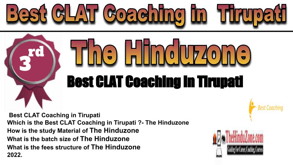 RANK 3 Best CLAT Coaching in Tirupati