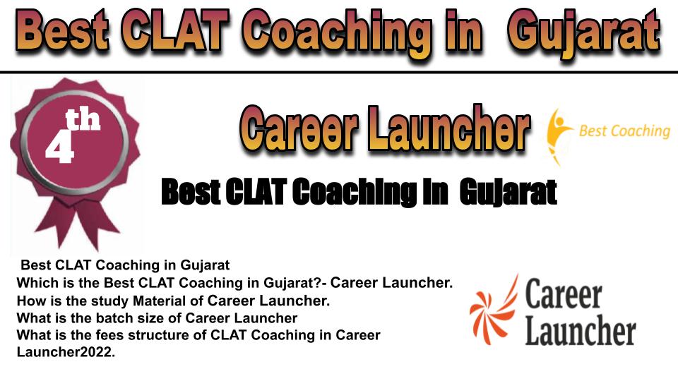 RANK 4 Best CLAT Coaching in Gujarat