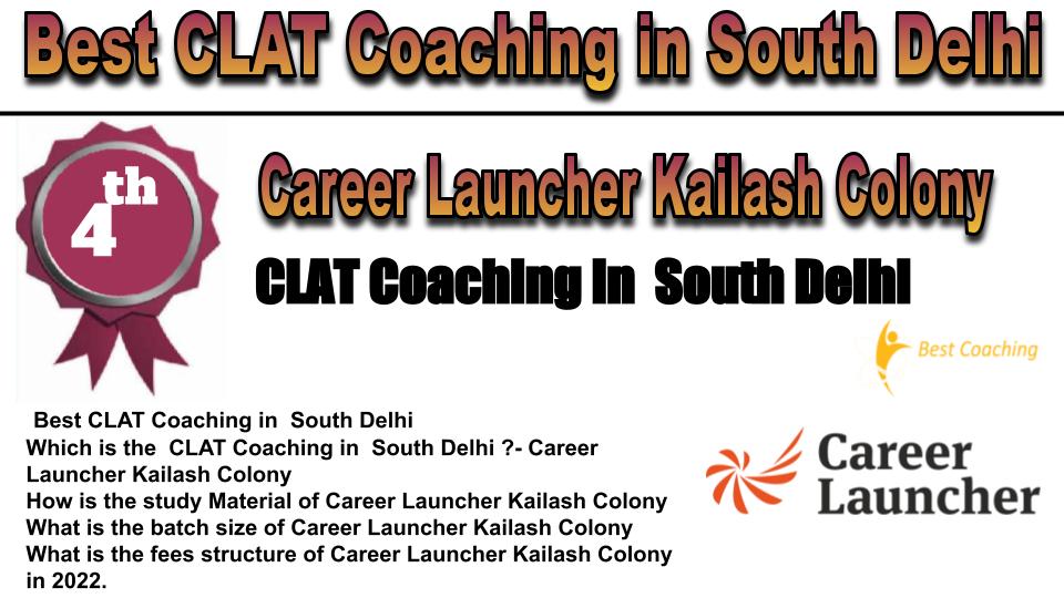 RANK 4 best clat coaching in South delhi