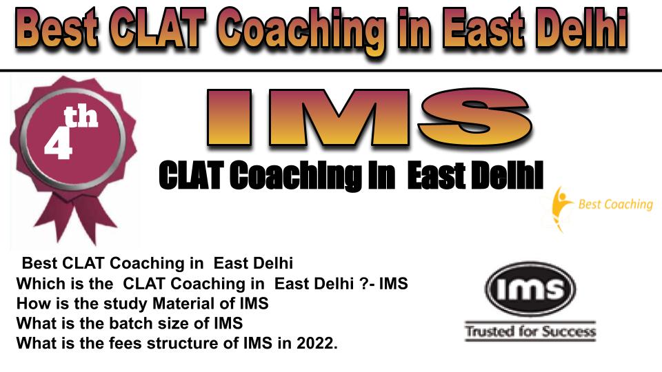 RANK 4 best clat coaching in east delhi