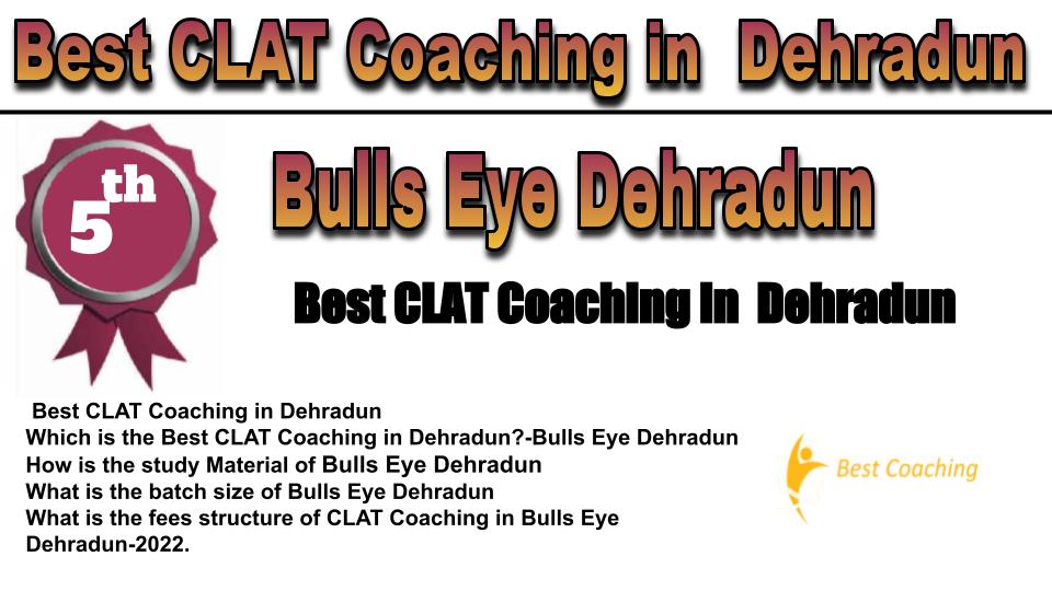 RANK 5 Best CLAT Coaching in Dehradun