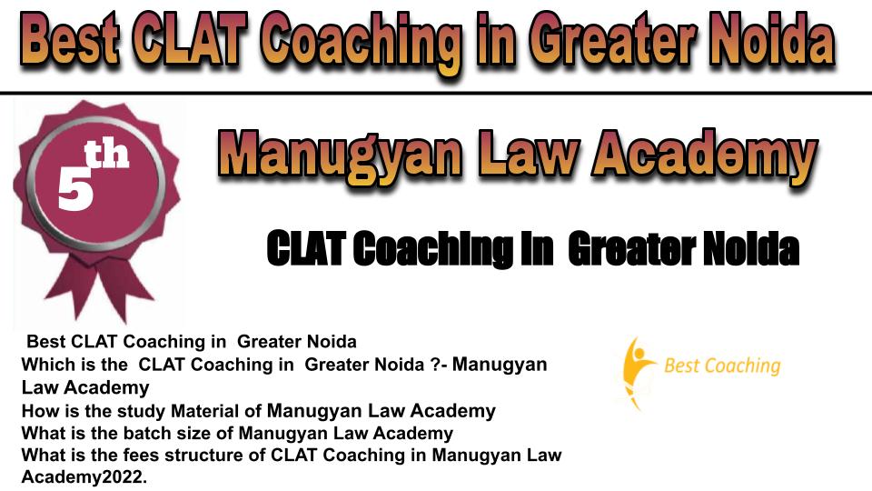 RANK 5 best clat coaching in Greater Noida