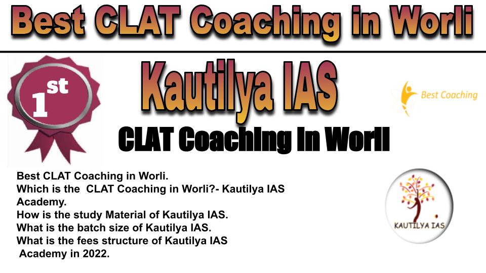 Rank 1 Best CLAT Coaching in Worli