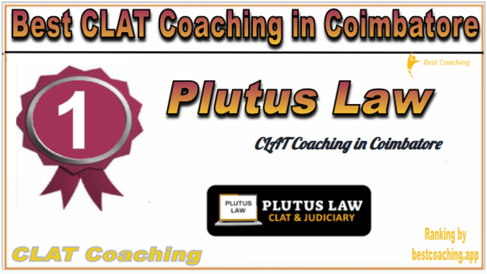 Rank 1. Plutus Law Best CLAT Coaching in Coimbatore Rank 1. Plutus Law Best CLAT Coaching in Coimbatore