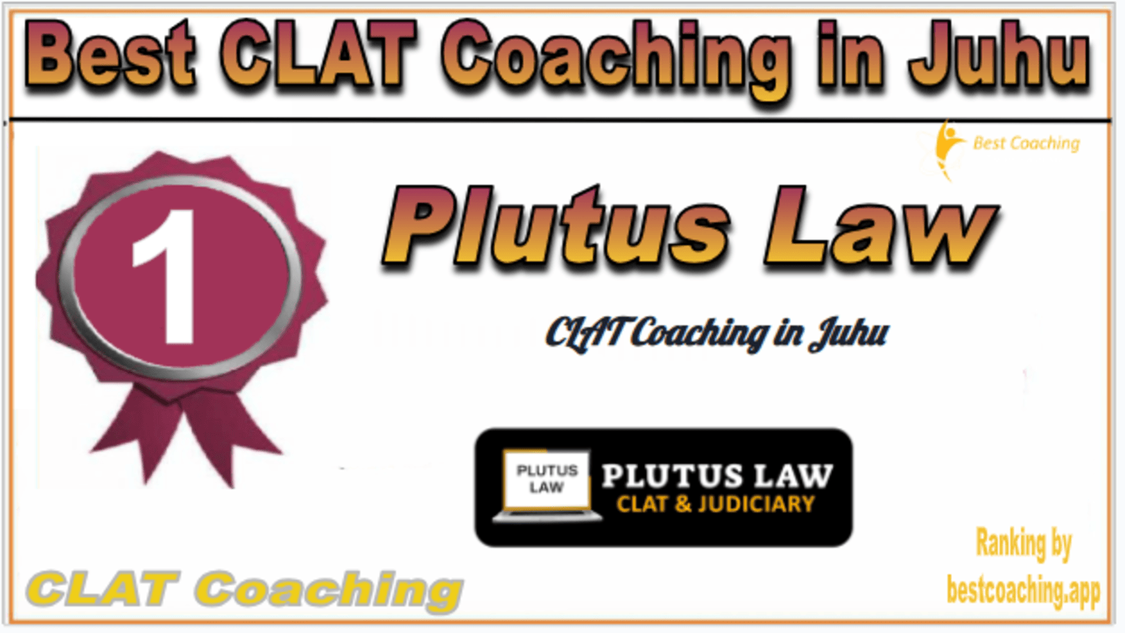Rank 1. Plutus Law Best CLAT Coaching in Juhu Rank 1. Plutus Law Best CLAT Coaching in Juhu