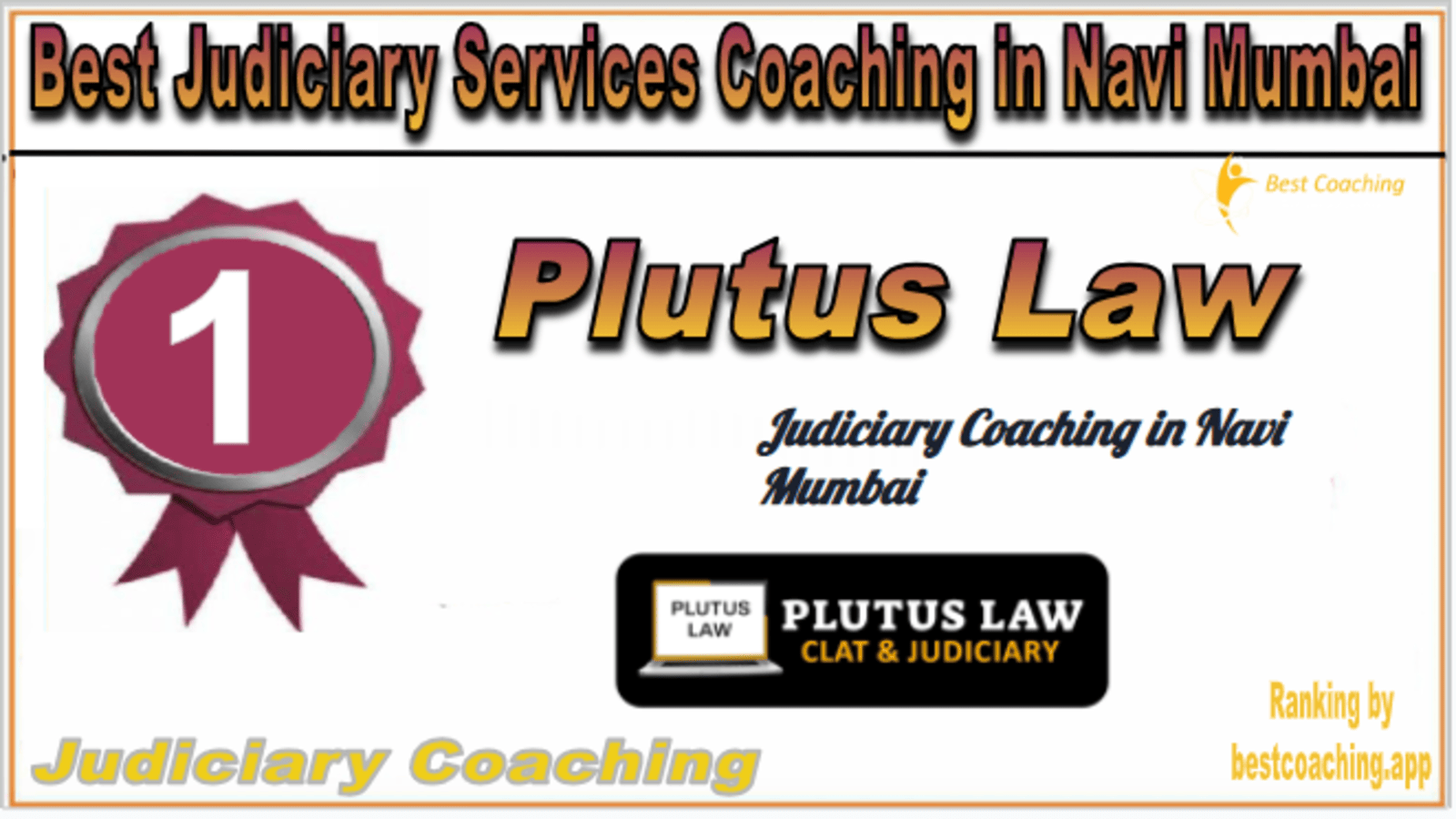 Rank 1. Plutus Law Best Judiciary Services Coaching in Navi Mumbai
