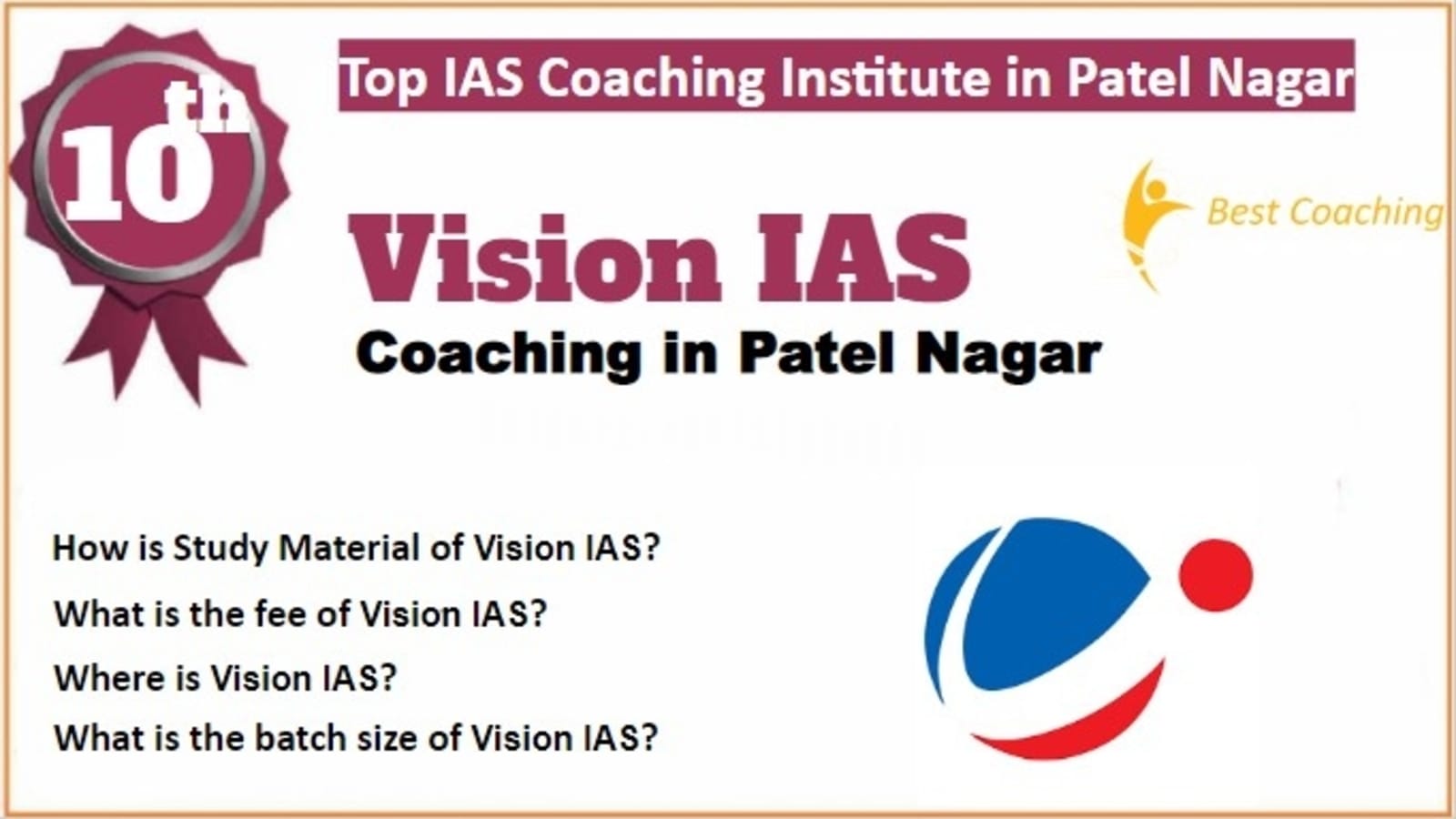 Rank 10 Best IAS Coaching in Patel Nagar