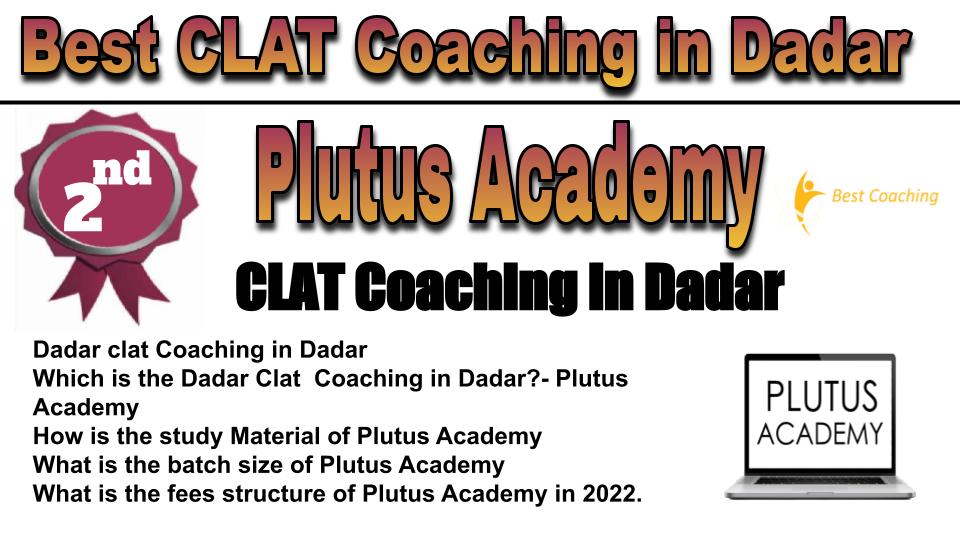 Rank 2 Best CLAT Coaching in Dadar