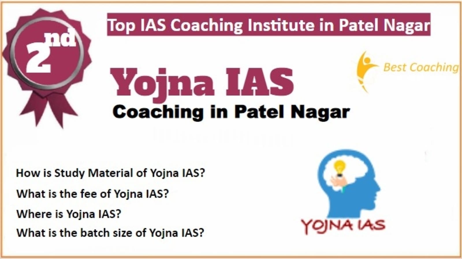 Rank 2 Best IAS Coaching in Patel Nagar