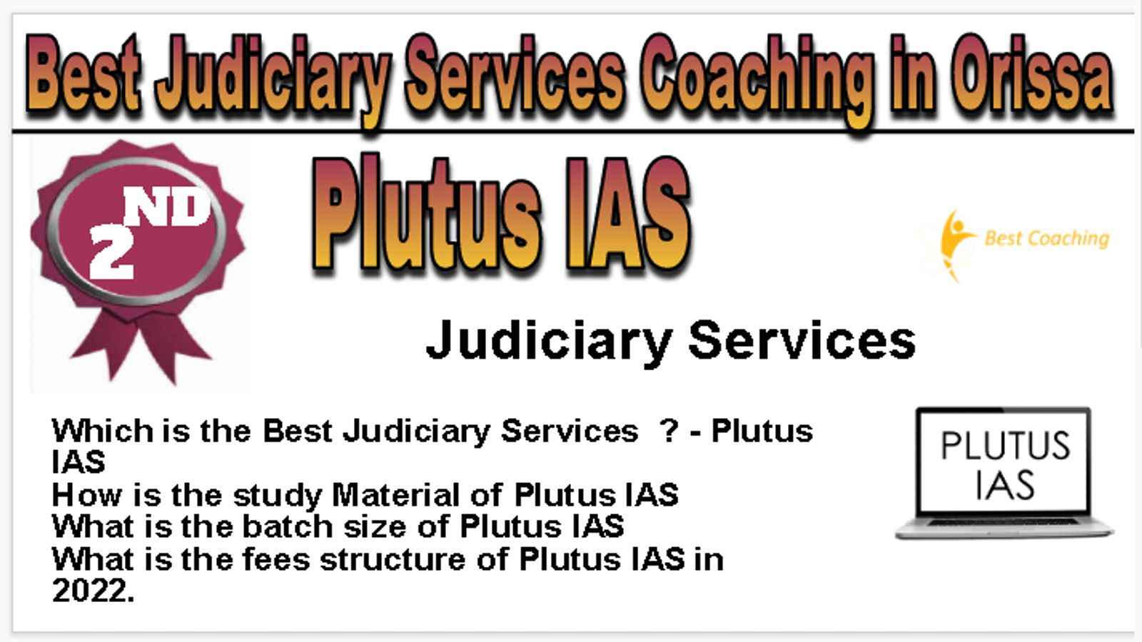 Rank 2 Best Judiciary Services Coaching in Orissa