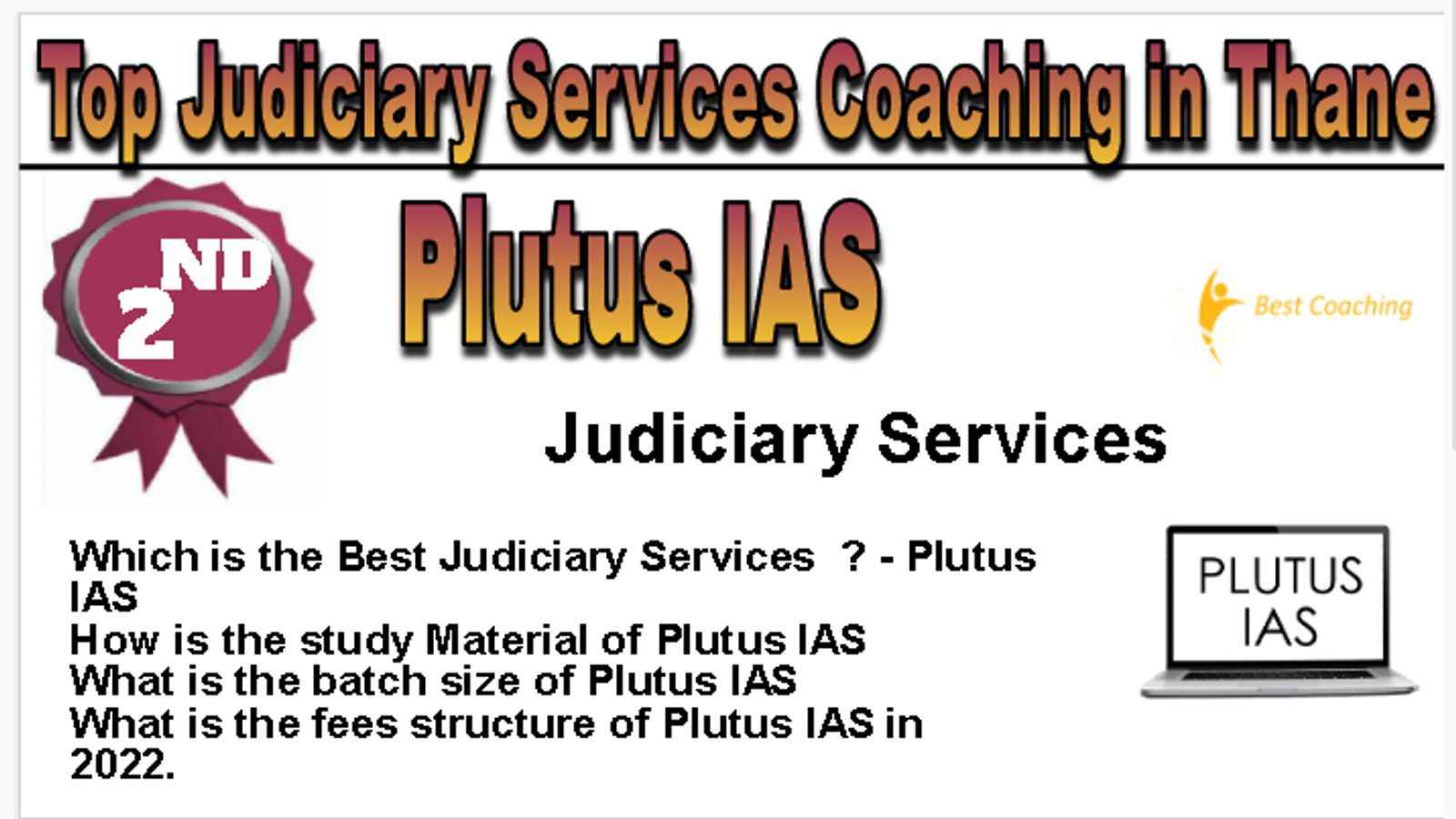 Rank 2 Best Judiciary Services Coaching in Thane