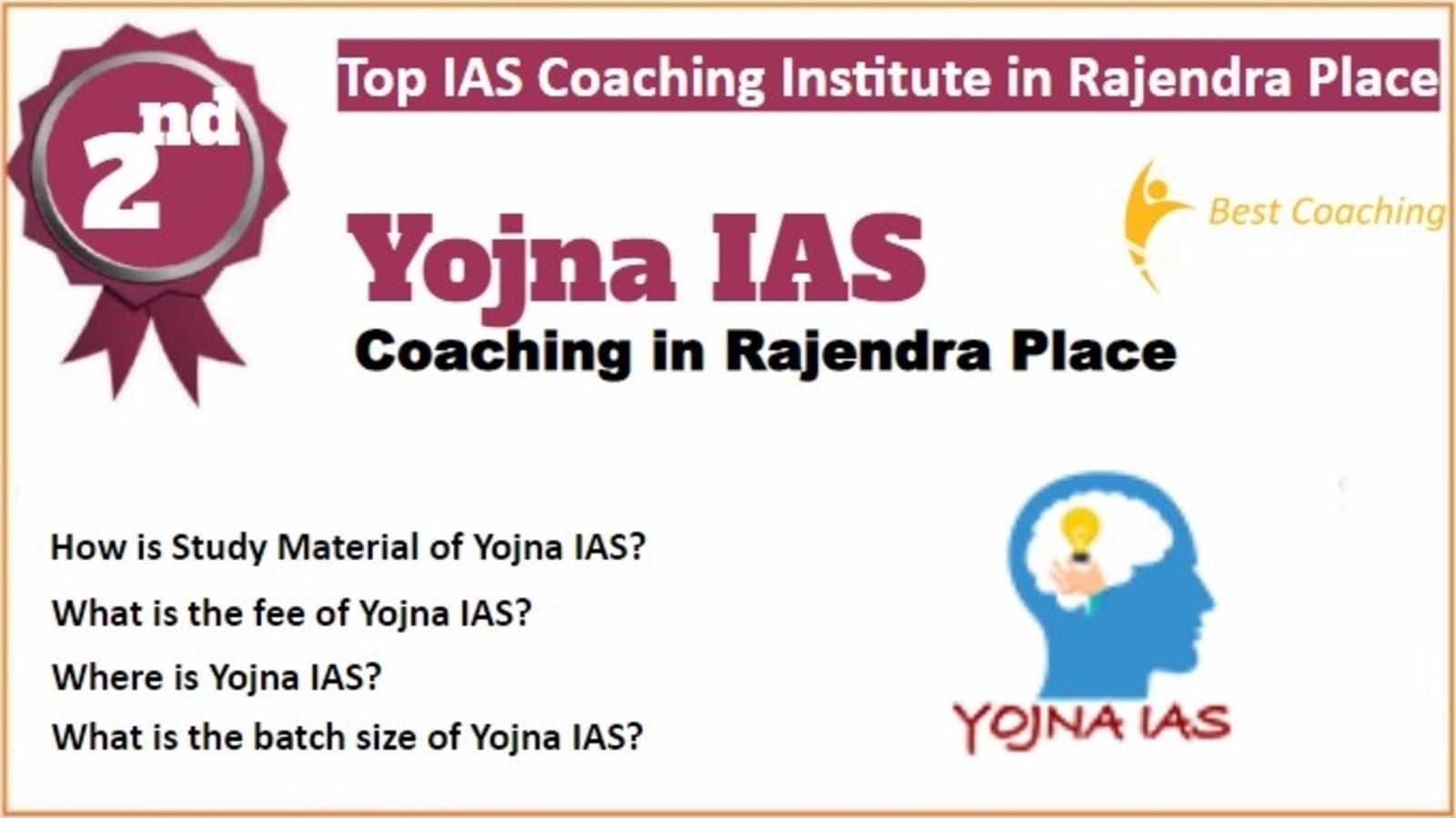 Rank 2 Top IAS Coaching in Rajendra Nagar 