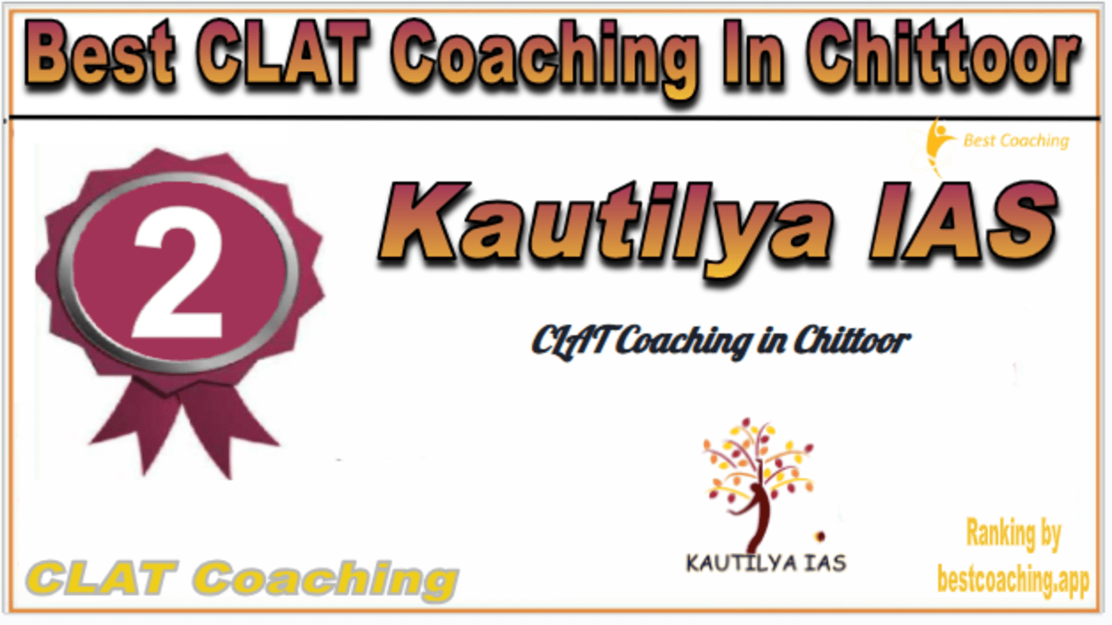 Rank 2. Kautilya IAS Best CLAT Coaching in Chittoor Rank 2. Kautilya IAS Best CLAT Coaching in Chittoor
