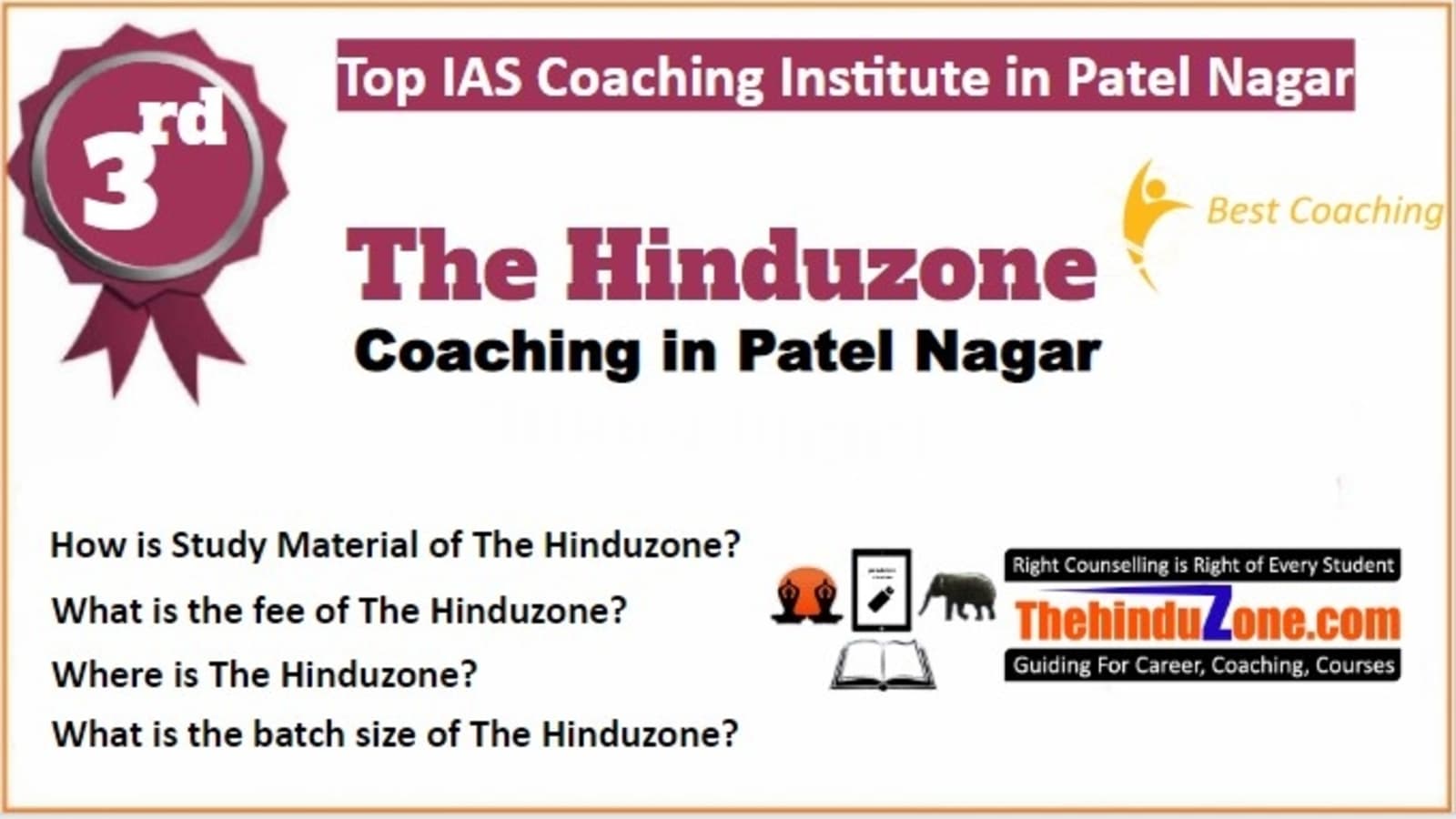 Rank 3 Best IAS Coaching in Patel Nagar