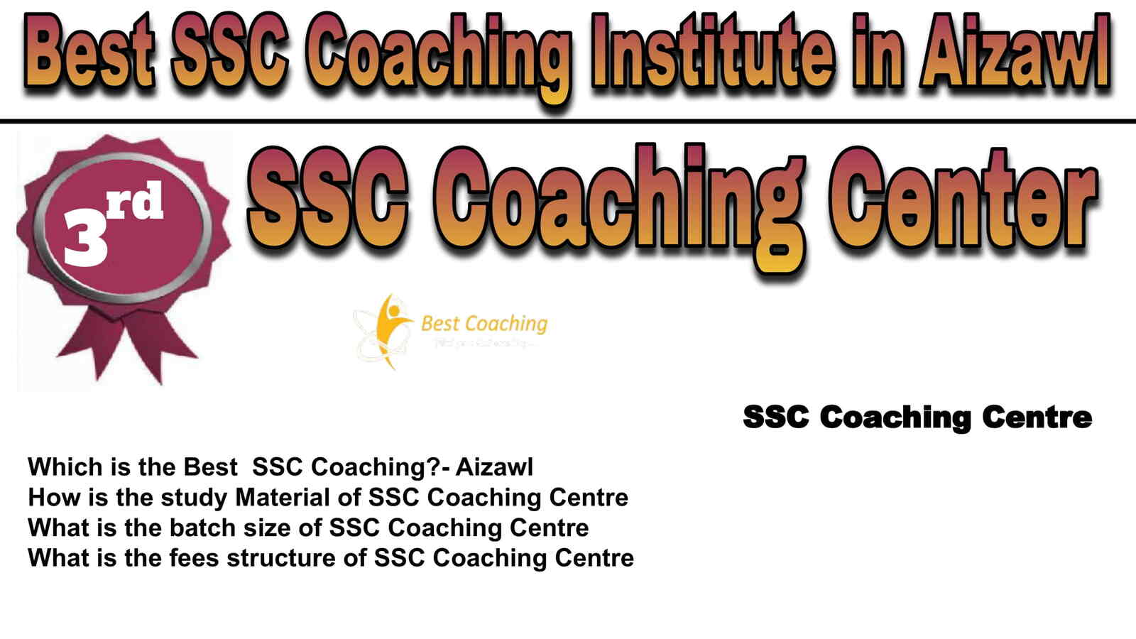 Rank 3 Best SSC Coaching in Aizawl