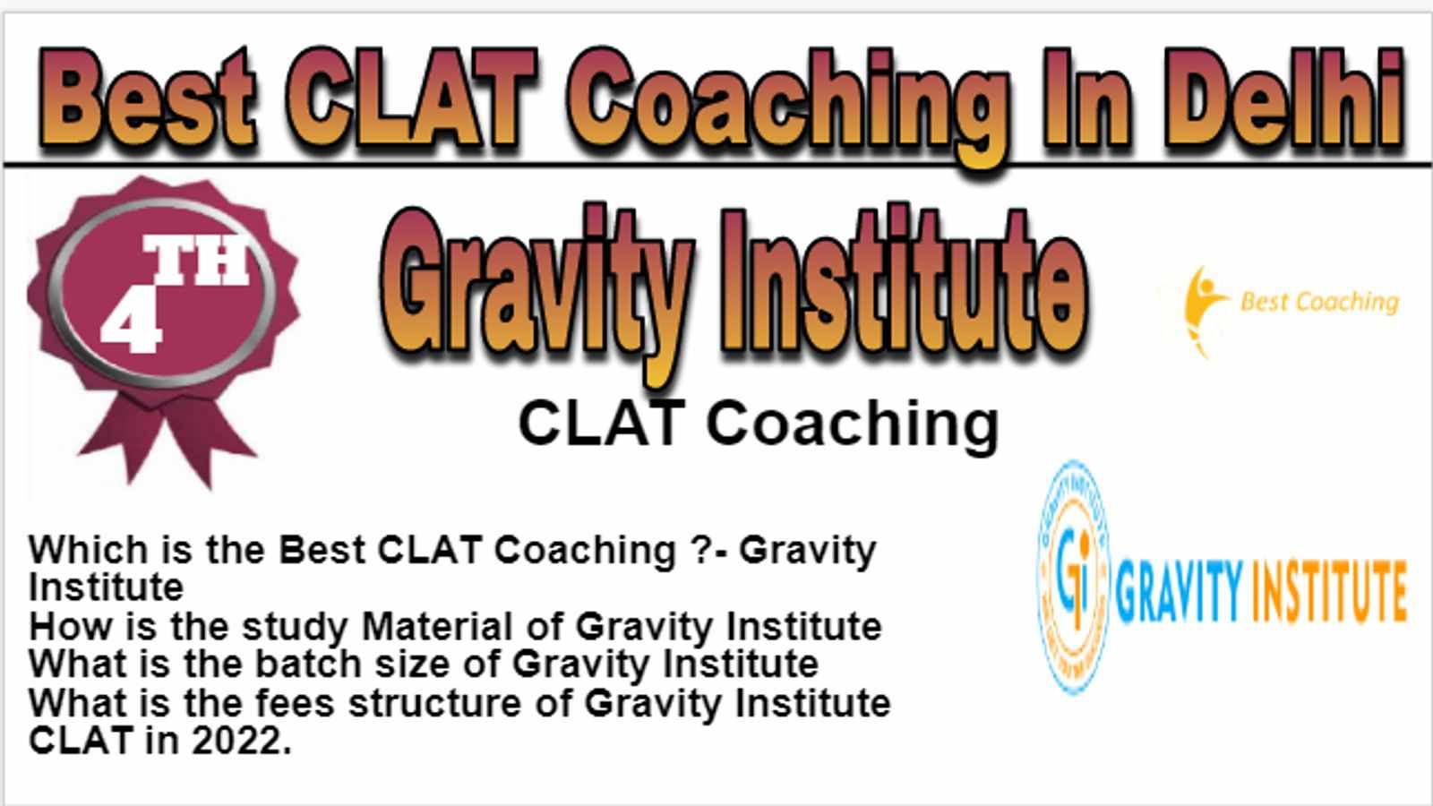 Rank 4 Best CLAT Coaching In Delhi