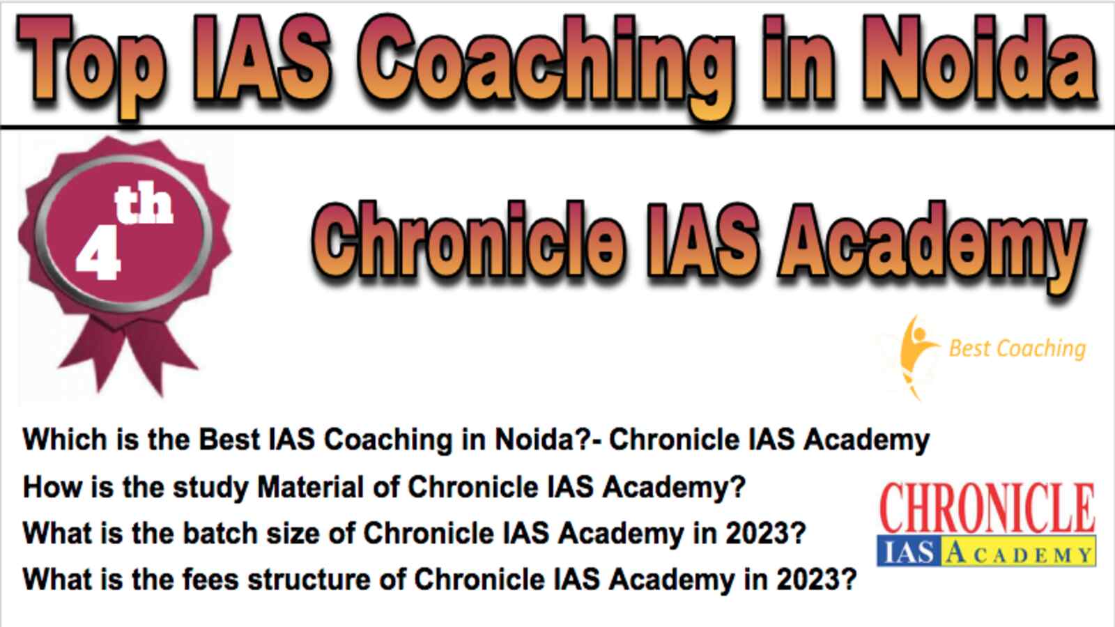 Rank 4 Best IAS Coaching in Noida