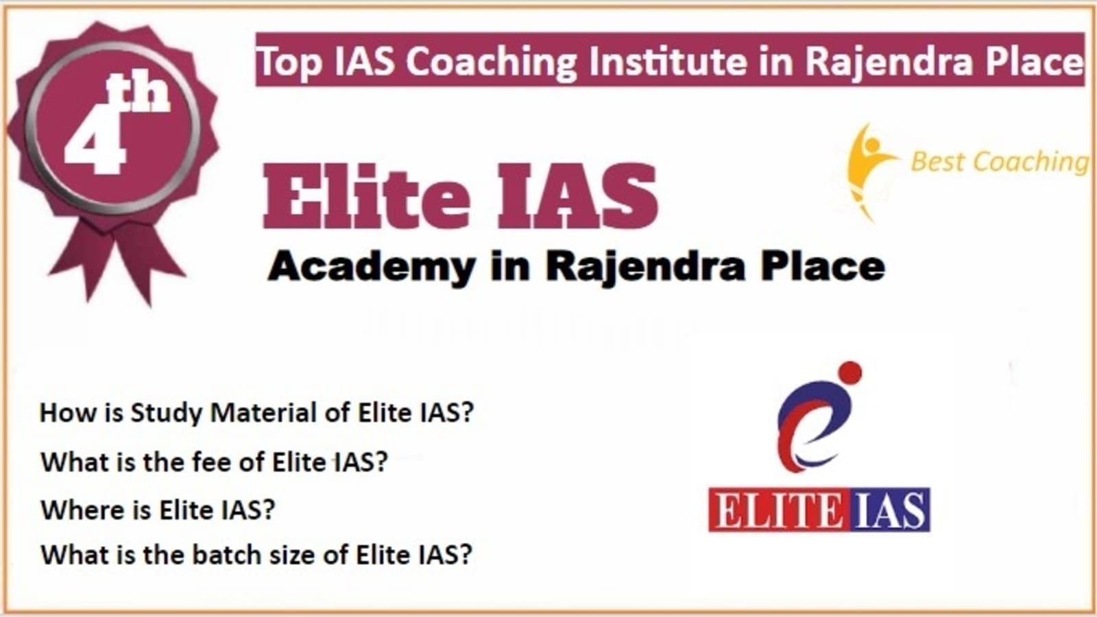 Rank 4 Best IAS Coaching in Rajendra Nagar 