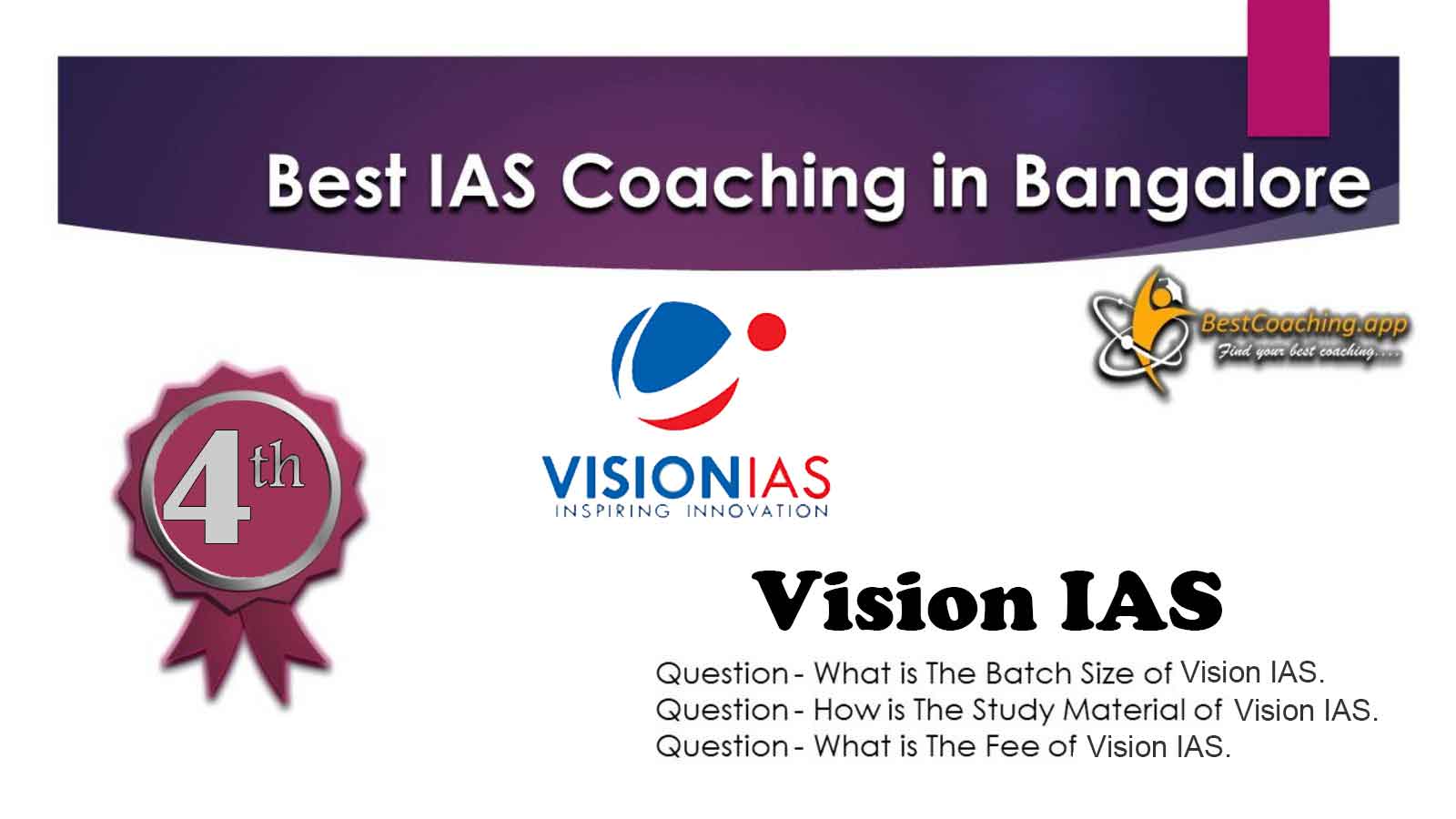 Rank 4 Vision IAS Coaching in Bangalore
