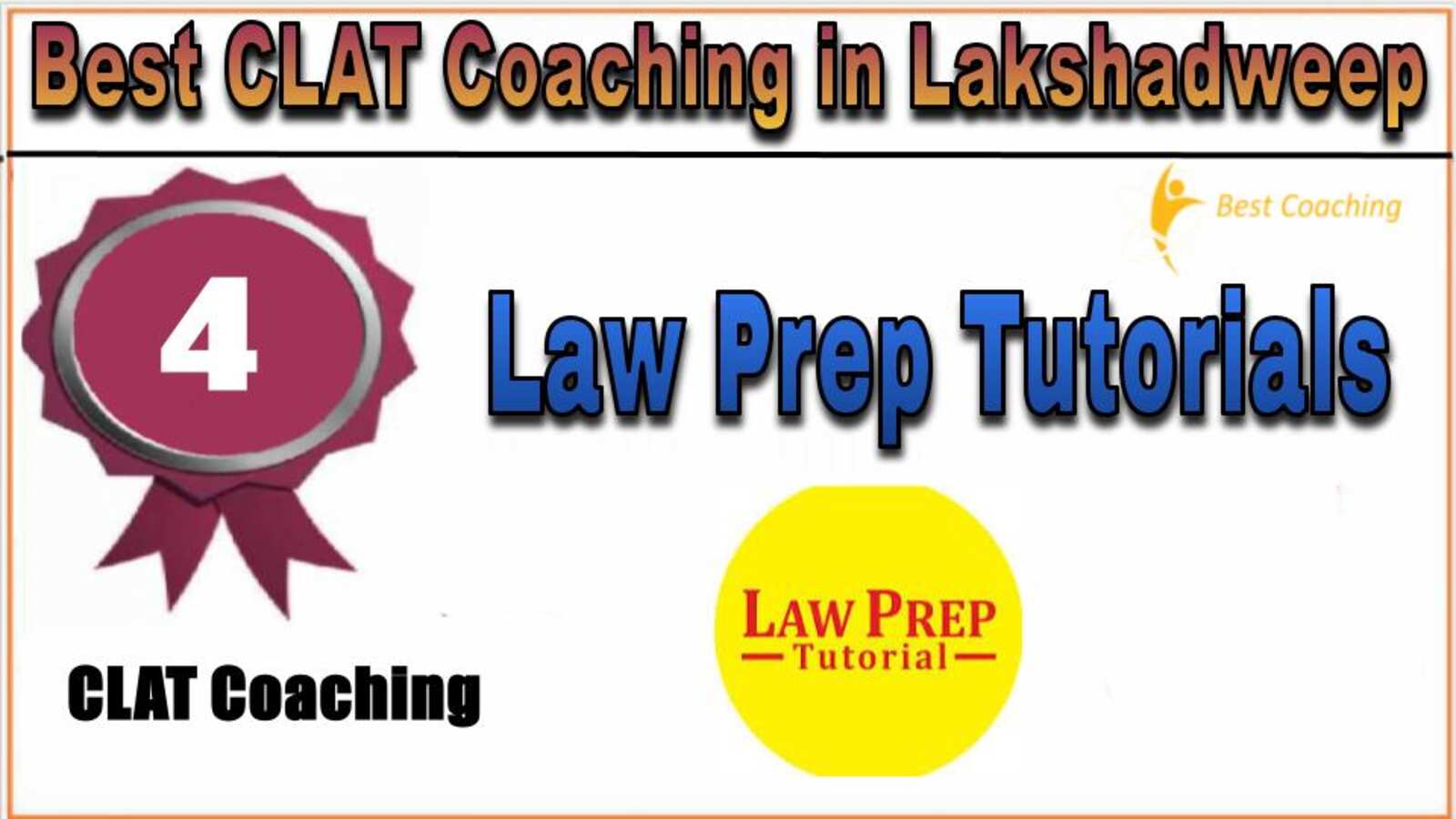 Rank 4. Law Prep Tutorials BEST CLAT Coaching in Lakshadweep