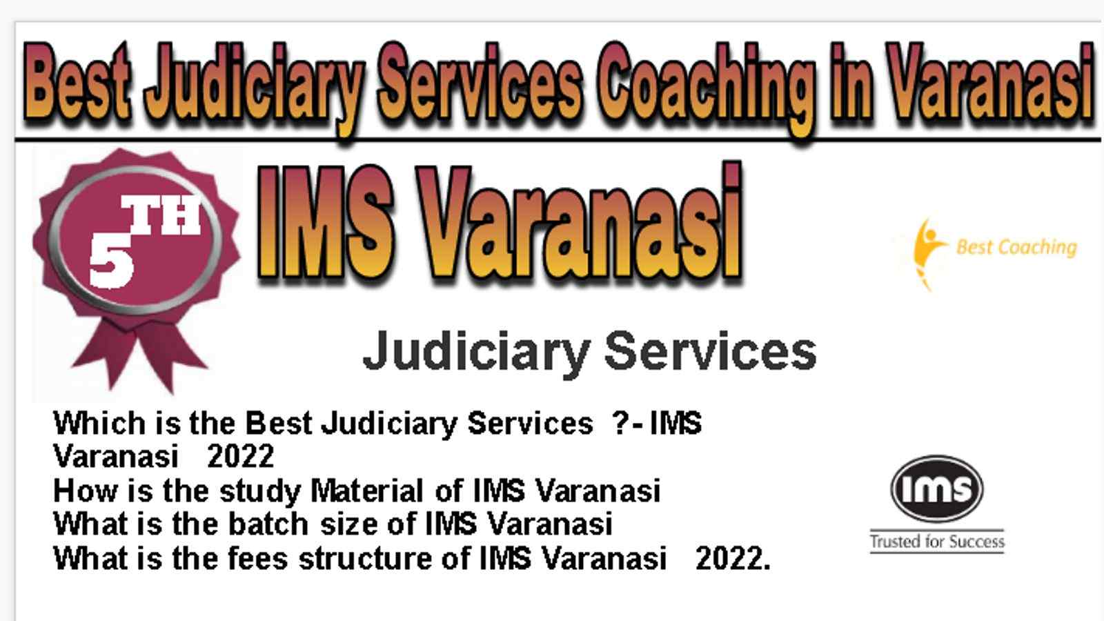 Rank 5 Best Judiciary Services Coaching in Varanasi