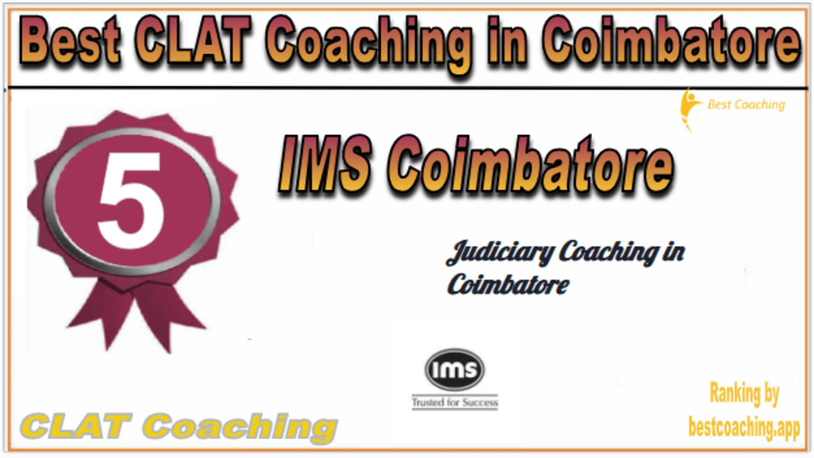 Rank 5. IMS Coimbatore BEST CLAT Coaching in Coimbatore Rank 5. IMS Coimbatore BEST CLAT Coaching in Coimbatore