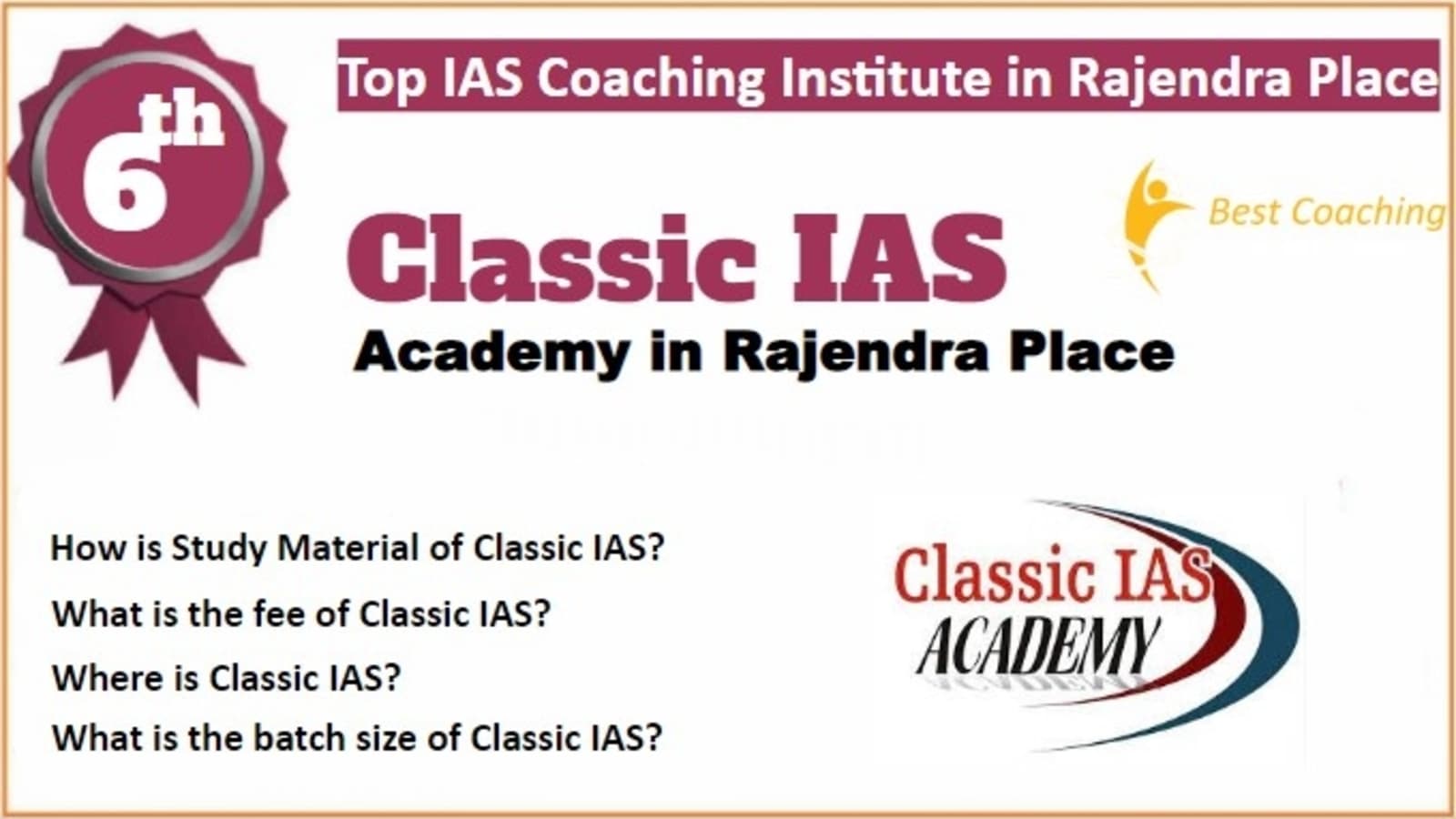 Rank 6 Best IAS Coaching in Rajendra Nagar 