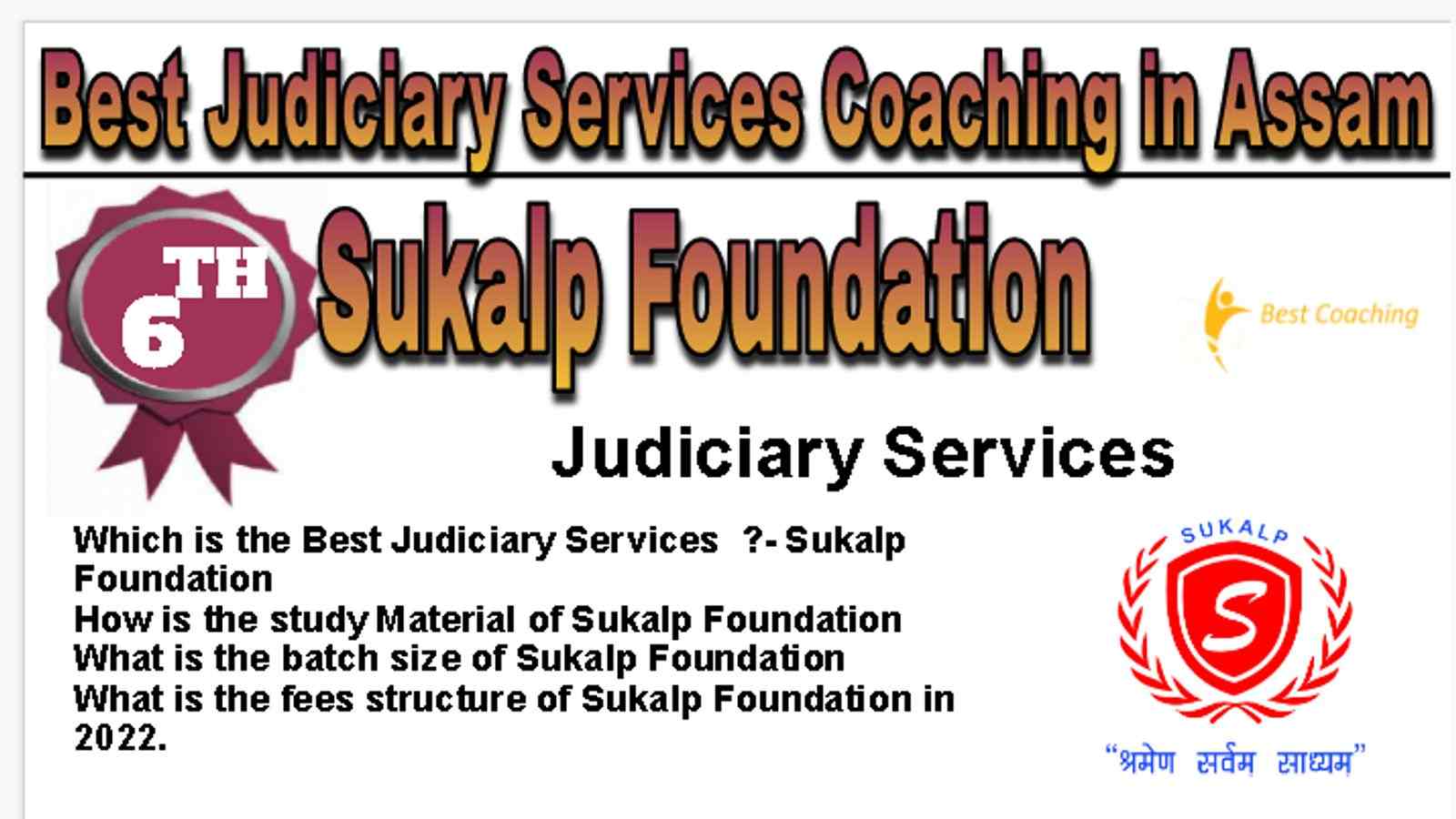 Rank 6 Best Judiciary Services Coaching in Assam