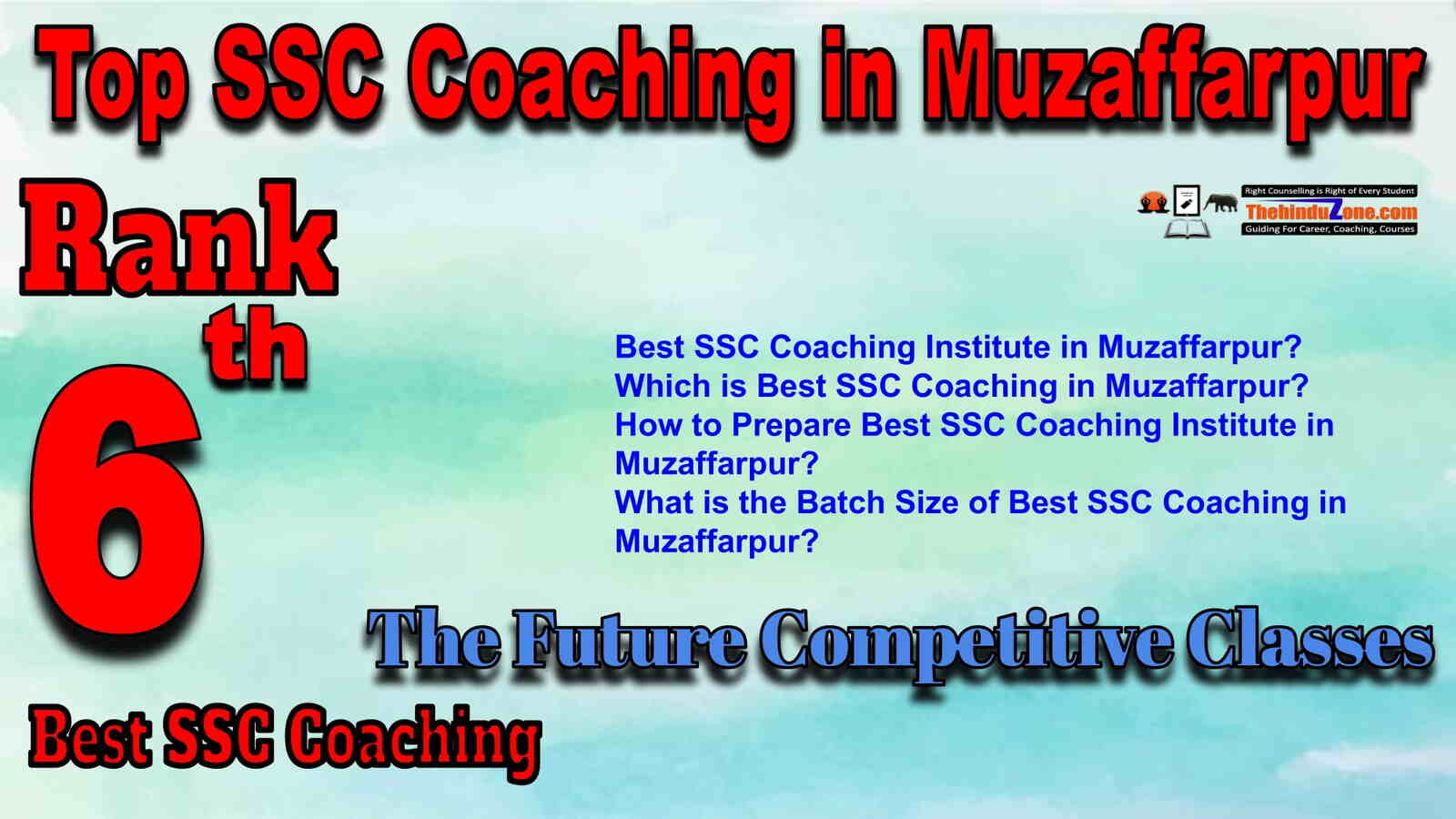 Rank 6 Best SSC Coaching in Muzaffarpur