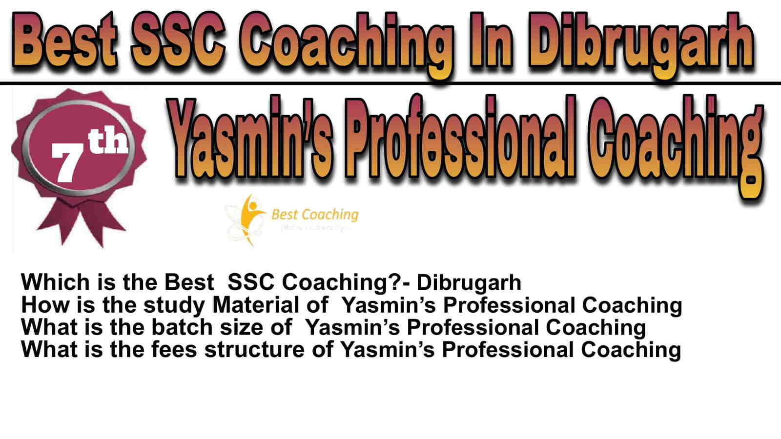Rank 7 Best SSC Coaching in Dibrugarh